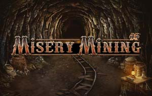 Misery Mining